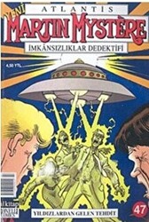 Atlantis Martin Mystere Yeni Seri Sayı: 47 Yıldızlardan Gelen Tehdit İmkansızlıklar Dedektifi - 1