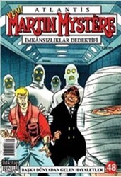 Atlantis Martin Mystere Yeni Seri Sayı: 48 Başka Dünyadan Gelen Hayaletler İmkansızlıklar Dedektifi - 1