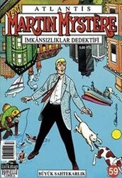 Atlantis Martin Mystere Yeni Seri Sayı: 59 Büyük Sahtekarlık İmkansızlıklar Dedektifi - 1