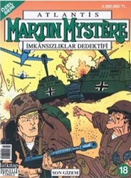 Atlantis Özel Seri Sayı: 18 Martin Mystere İmkansızlıklar Dedektifi Son Gizem - 1