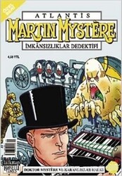 Atlantis Özel Seri Sayı: 37 Martin Mystere İmkansızlıklar Dedektifi Doktor Mystere ve Karanlıklar Halkı - 1