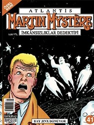Atlantis Özel Seri Sayı: 41 Martin Mystere İmkansızlıklar Dedektifi Bay Jinx Dönüyor - 1