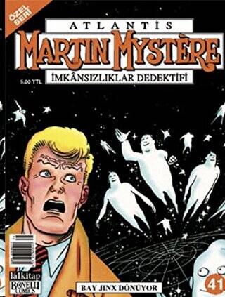 Atlantis Özel Seri Sayı: 41 Martin Mystere İmkansızlıklar Dedektifi Bay Jinx Dönüyor - 1