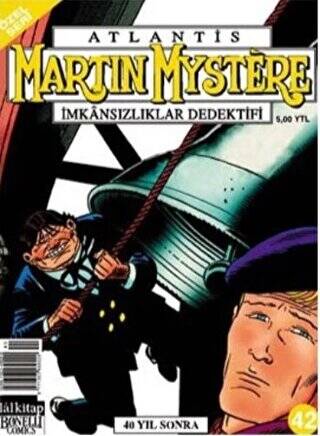 Atlantis Özel Seri Sayı: 42 Kırk Yıl Sonra Martin Mystere İmkansızlıklar Dedektifi - 1