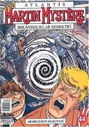 Atlantis Yeni Seri Sayı: 44 Armegedon Makinesi Martin Mystere İmkansızlıklar Dedektifi - 1
