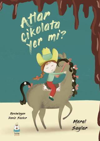 Atlar Çikolata Yer mi? - 1