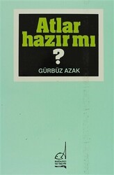 Atlar Hazır mı? - 1