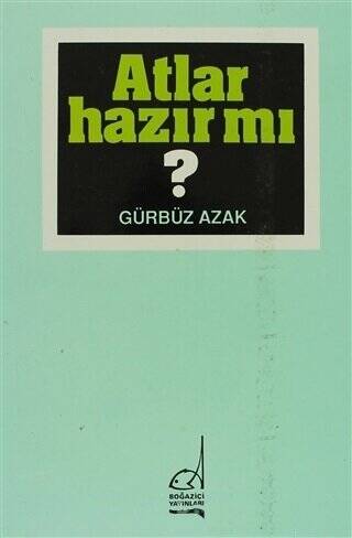 Atlar Hazır mı? - 1