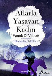 Atlarla Yaşayan Kadın - 1