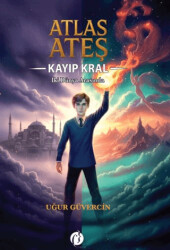 Atlas Ateş - Kayıp Kral - Herdem Kitap