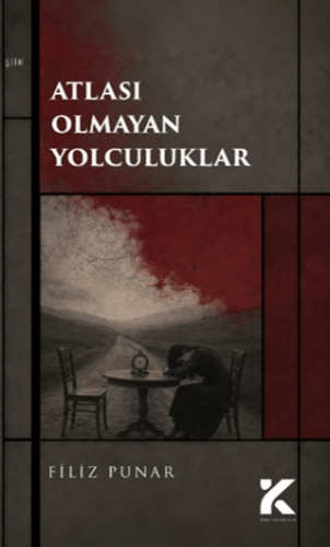Atlası Olmayan Yolculuklar - 1