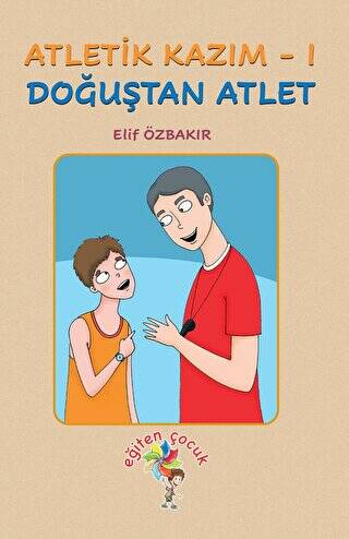 Atletik Kazım - 1 Doğuştan Atlet - 1