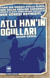 Atlı Han`ın Oğulları - 1