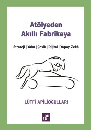 Atölyeden Akıllı Fabrikaya - 1