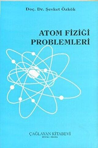 Atom Fiziği Problemleri - 1
