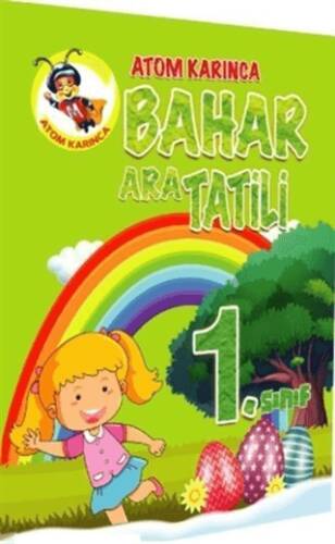 Atom Karınca 1. Sınıf Bahar Ara Tatili Kitabı - 1