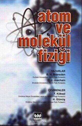 Atom ve Molekül Fiziği - 1