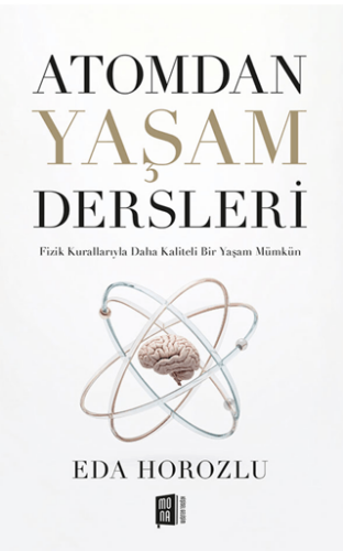 Atomdan Yaşam Dersleri - 1