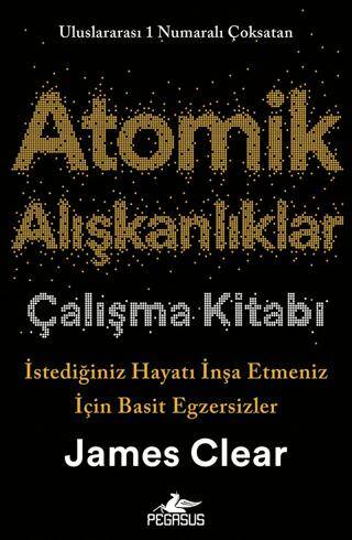 Atomik Alışkanlıklar Çalışma Kitabı - 1