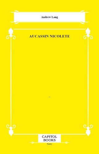 Aucassin Nicolete - 1