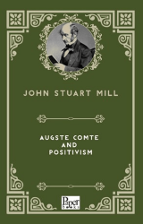 Auguste Comte and Positivism - Paper Books