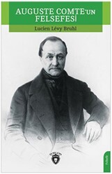 Auguste Comte`un Felsefesi - 1