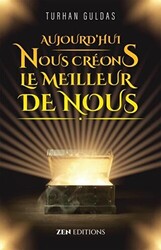 Aujourd’hui Nous Creons Le Meilleur De Nous - 1