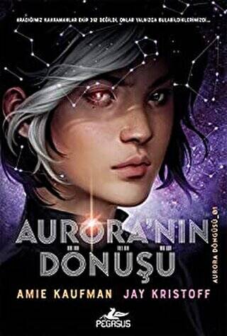 Aurora’nın Dönüşü - 1