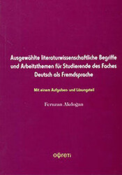 Ausgewahlt Literaturwissenschaftliche Begriffe und Arbeitsthemen für Studierende des Faches Deutsc als Fredsprache - 1