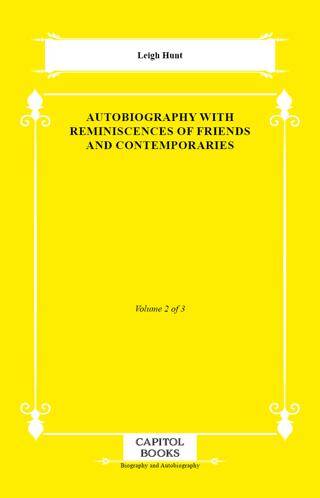Autobiography With Reminiscences of Friends and Contemporaries - 1