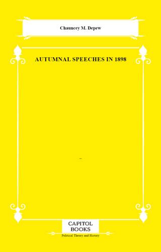Autumnal Speeches in 1898 - 1
