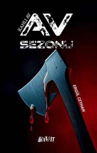 Av Sezonu- Kanlı Av - 1
