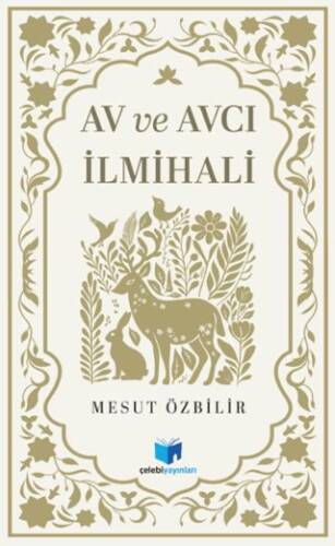 Av ve Avcılık İlmihali - 1