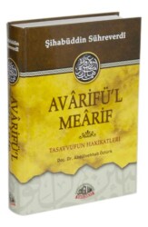 Avarifü`l Mearif, Tasavvufun Hakikatleri - 1