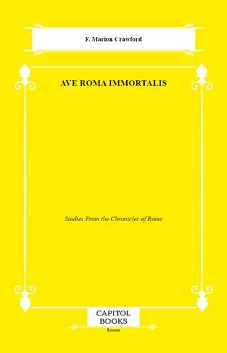 Ave Roma Immortalis - 1