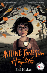 Aveline Jones`un Hayaletleri - 1