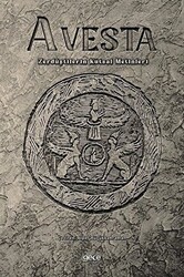 Avesta - Zerdüştilerin Kutsal Metinleri - Gece Kitaplığı