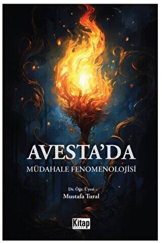 Avesteda Müdahale Fenomenolojisi - 1