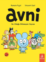 Avni Ne Olduğu Bilinmeyen Hayvan - Büyülü Fener Yayınları
