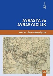 Avrasya ve Avrasyacılık - 1