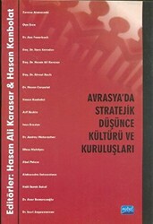Avrasya’da Stratejik Düşünce Kültürü ve Kuruluşları - 1