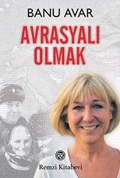 Avrasyalı Olmak - Remzi Kitabevi