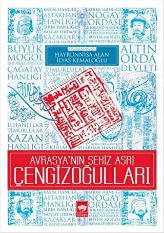 Avrasya`nın Sekiz Asrı Çengizoğulları - 1