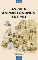 Avrupa Animasyonunun Yüz Yılı - İzan Yayıncılık