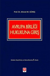 Avrupa Birliği Hukukuna Giriş - 1