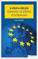 Avrupa Birliği İstihdam ve Eğitim Politikaları - 1