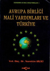 Avrupa Birliği Mali Yardımları ve Türkiye - 1