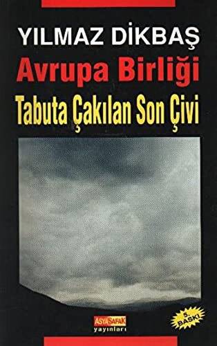 Avrupa Birliği Tabuta Çakılan Son Çivi - 1