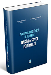 Avrupa Birliği Üyesi Ülkerde Hakim ve Savcı Eğitimleri - 1
