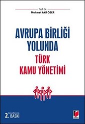 Avrupa Birliği Yolunda Türk Kamu Yönetimi - 1